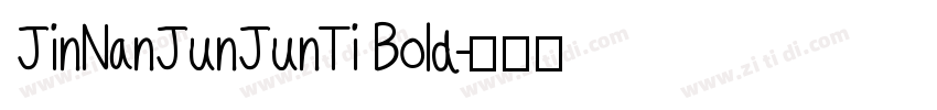 JinNanJunJunTi Bold字体转换